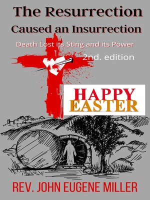 cover image of The Resurrection Caused an Insurrection